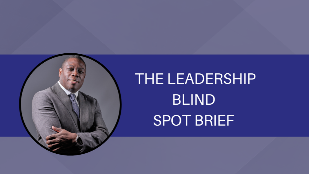 Blind Spot Brief cover: What Partners Don’t See — And Why It Matters More Than Ever